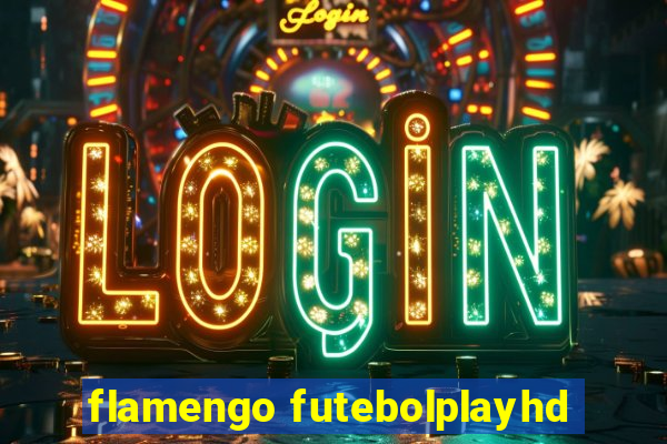flamengo futebolplayhd